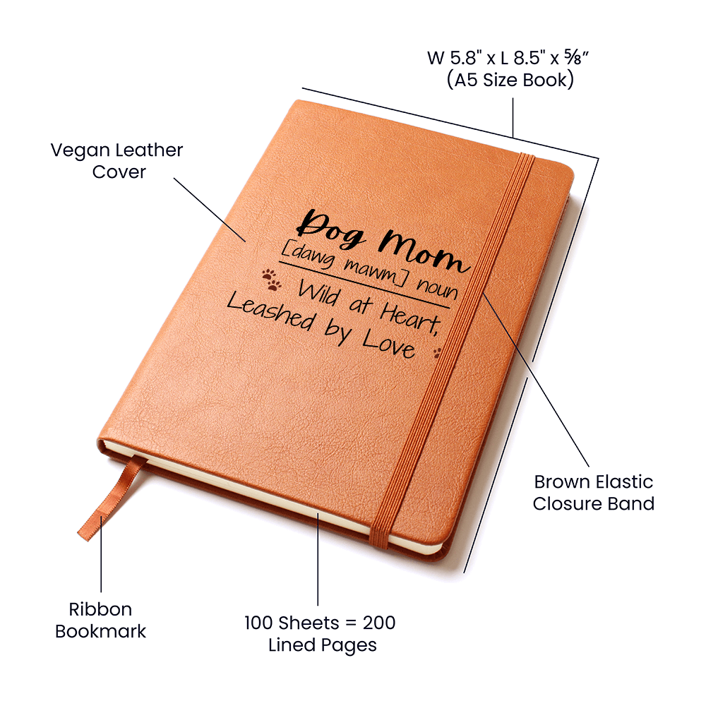 Dog Mom Journal - Wild at Heart